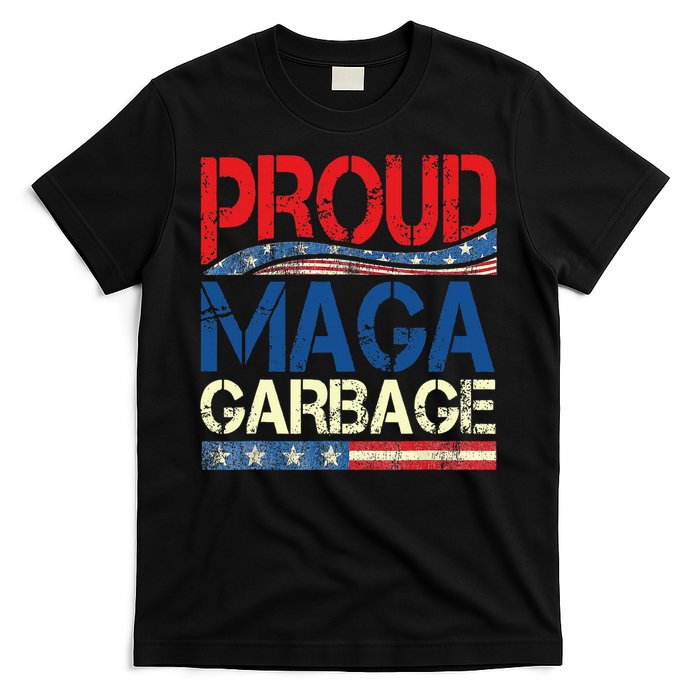 Proud Maga Garbage Trump Supporter T-Shirt