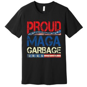 Proud Maga Garbage Trump Supporter Premium T-Shirt