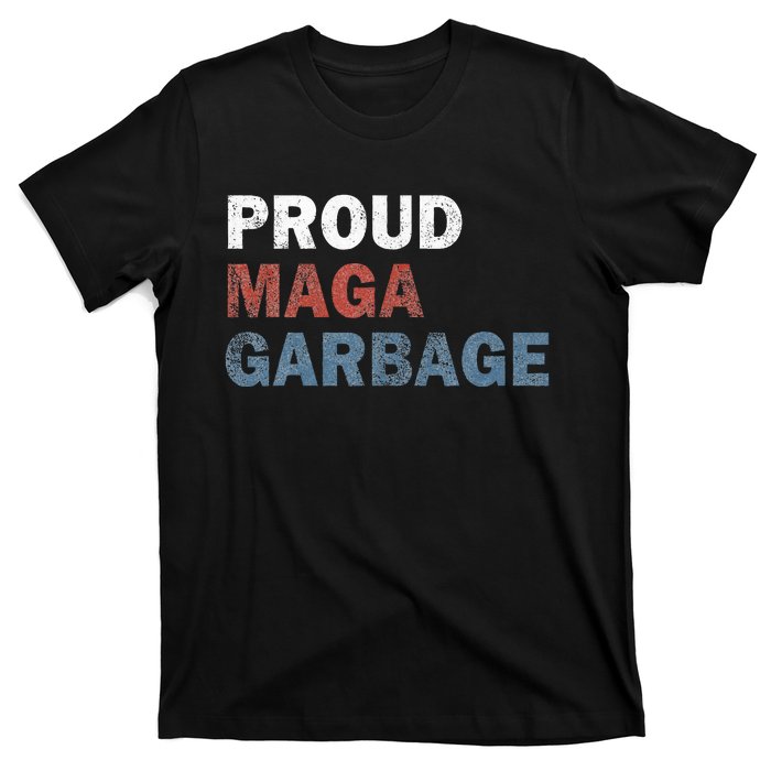 Proud Maga Garbage Votetrump 2024 Trump Supporter Garbage T-Shirt