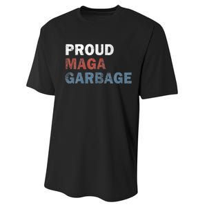 Proud Maga Garbage Votetrump 2024 Trump Supporter Garbage Performance Sprint T-Shirt