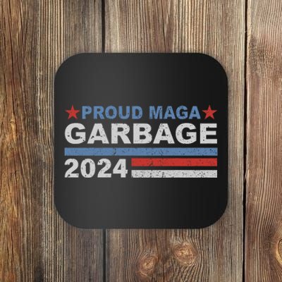 Proud Maga Garbage Trump Supporter Coaster