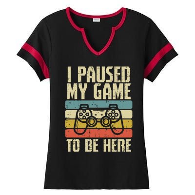 Paused My Game To Be Here Video Game Controller Ladies Halftime Notch Neck Tee