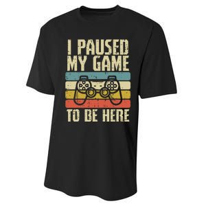 Paused My Game To Be Here Video Game Controller Performance Sprint T-Shirt