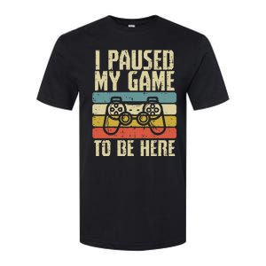 Paused My Game To Be Here Video Game Controller Softstyle CVC T-Shirt