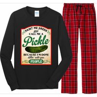 Paint Me Green And Call Me A Pickle Funny Long Sleeve Pajama Set