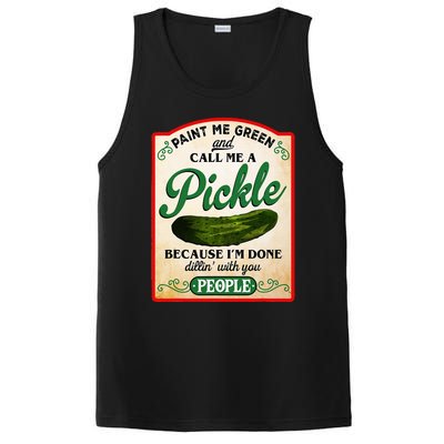 Paint Me Green And Call Me A Pickle Funny PosiCharge Competitor Tank