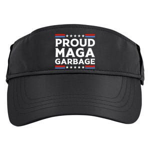 Proud Maga Garbage Trump Supporter Adult Drive Performance Visor