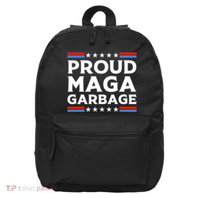 Proud Maga Garbage Trump Supporter 16 in Basic Backpack