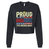 Proud Maga Garbage Proud To Be Garbage Trump Supporters Cropped Pullover Crew