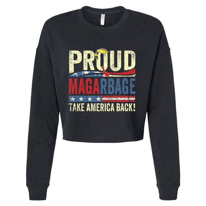 Proud Maga Garbage Proud To Be Garbage Trump Supporters Cropped Pullover Crew