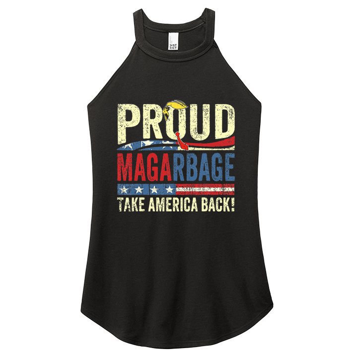 Proud Maga Garbage Proud To Be Garbage Trump Supporters Women's Perfect Tri Rocker Tank