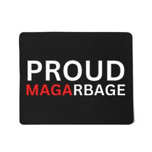 Proud Maga Garbage Trump Supporters Mousepad