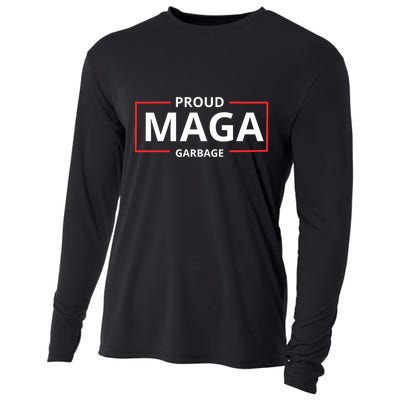 Proud Maga Garbage Proud To Be Garbage Trump Supporters Cooling Performance Long Sleeve Crew