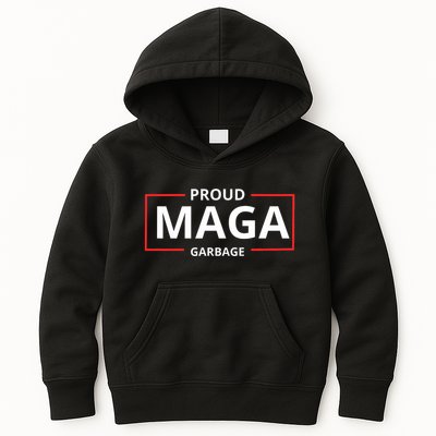 Proud Maga Garbage Proud To Be Garbage Trump Supporters Kids Hoodie