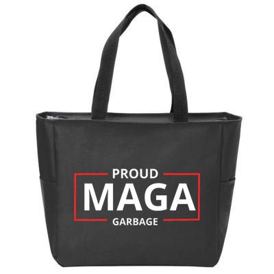 Proud Maga Garbage Proud To Be Garbage Trump Supporters Zip Tote Bag