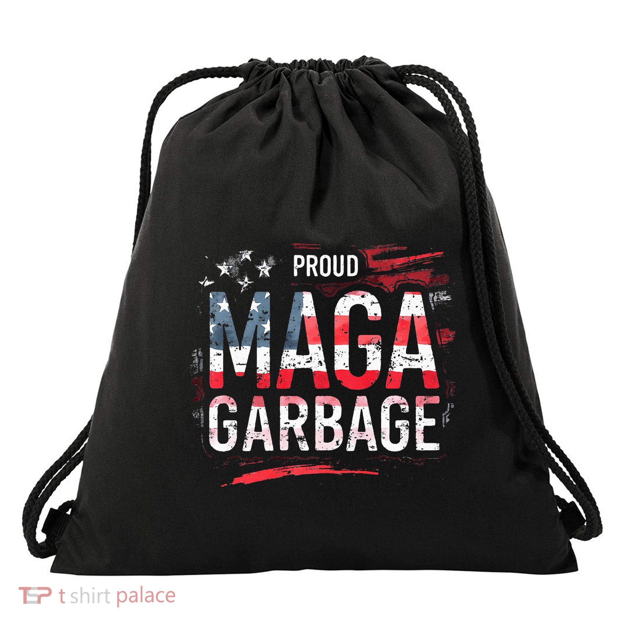 Proud Maga Garbage Premium Drawstring Bag