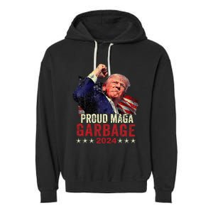 Proud Maga Garbage Trump Supporter Garment-Dyed Fleece Hoodie