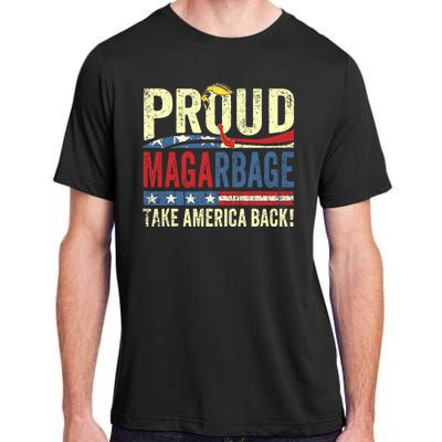 Proud Maga Garbage Trump Supporters Adult ChromaSoft Performance T-Shirt