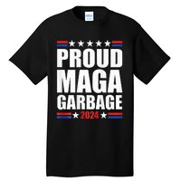 Proud Maga Garbage Trump Supporter Tall T-Shirt