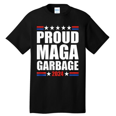 Proud Maga Garbage Trump Supporter Tall T-Shirt