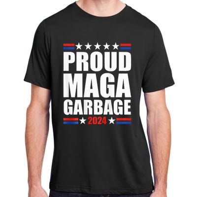 Proud Maga Garbage Trump Supporter Adult ChromaSoft Performance T-Shirt