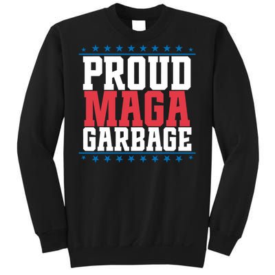 Proud Maga Garbage Trump Supporter Sweatshirt