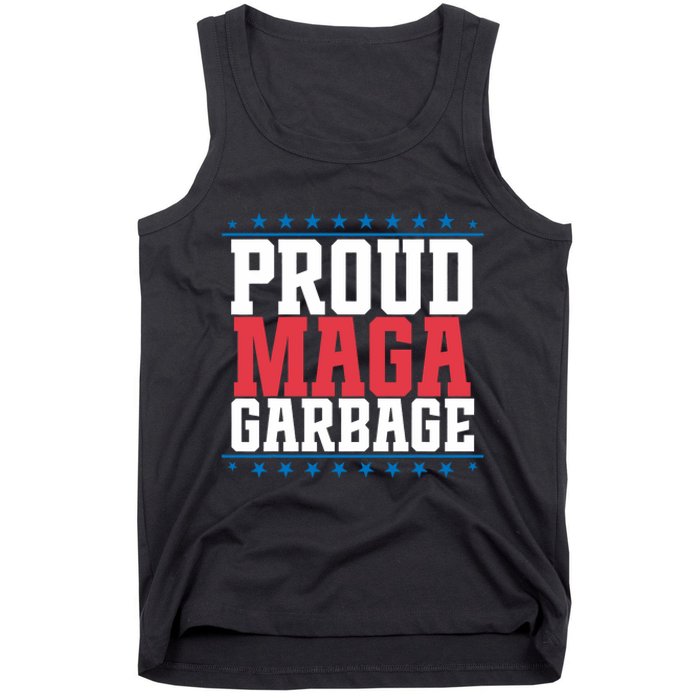 Proud Maga Garbage Trump Supporter Tank Top