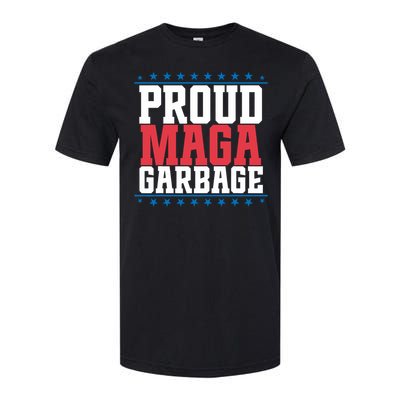 Proud Maga Garbage Trump Supporter Softstyle CVC T-Shirt