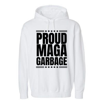 Proud Maga Garbage Garment-Dyed Fleece Hoodie