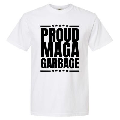 Proud Maga Garbage Garment-Dyed Heavyweight T-Shirt