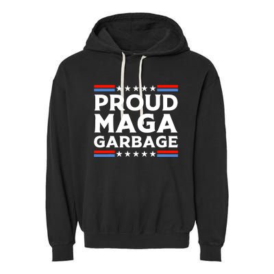 Proud Maga Garbage Garment-Dyed Fleece Hoodie