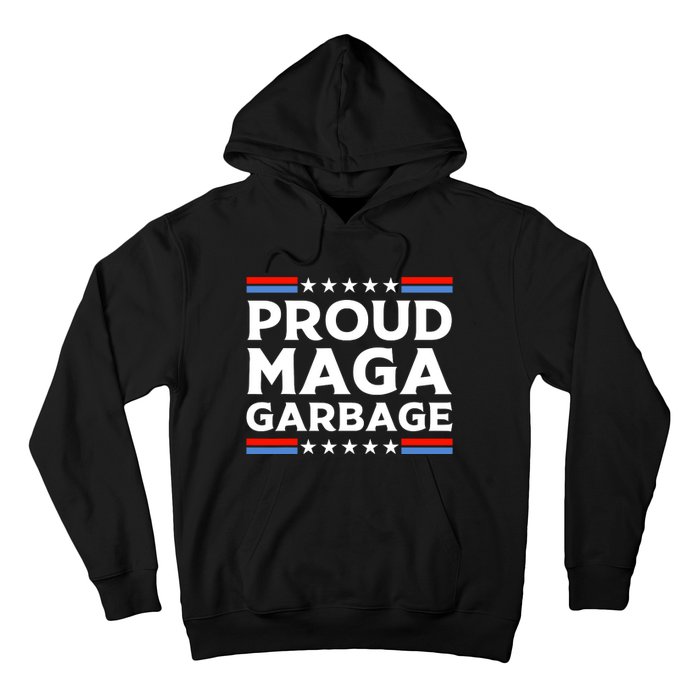 Proud Maga Garbage Hoodie