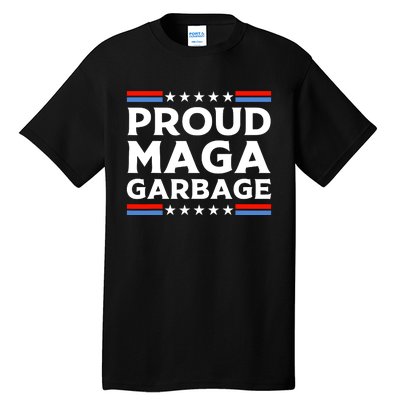 Proud Maga Garbage Tall T-Shirt