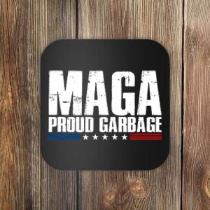 Proud Maga Garbage Trump Supporter Coaster