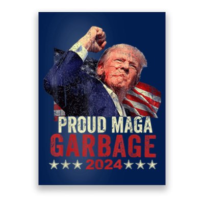 Proud Maga Garbage Trump Supporter Poster