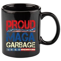 Proud Maga Garbage Trump Supporter 11oz C Handle Ceramic Mug