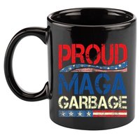 Proud Maga Garbage Trump Supporter 11oz C Handle Ceramic Mug