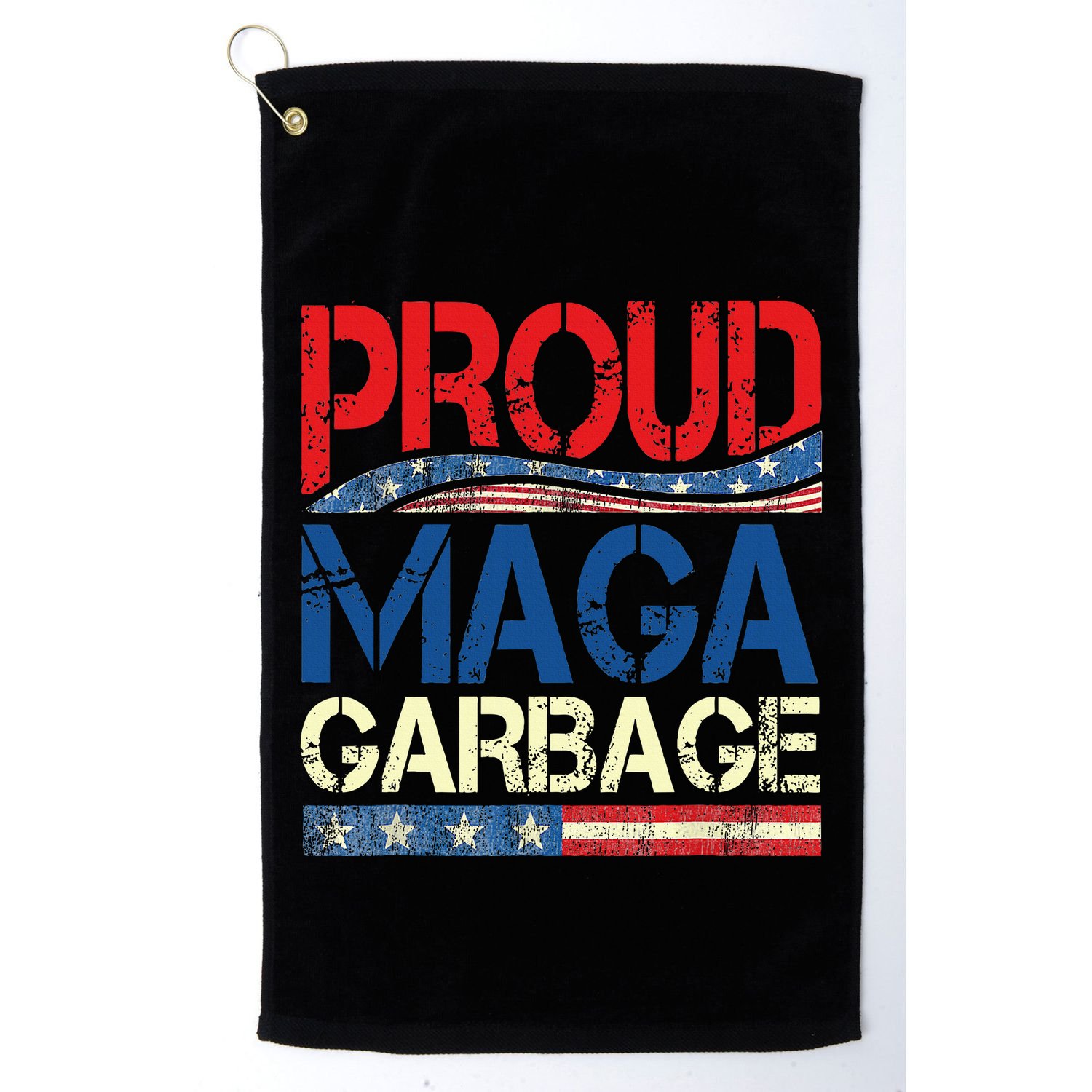 Proud Maga Garbage Trump Supporter Golf Towel