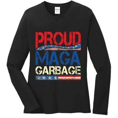 Proud Maga Garbage Trump Supporter Ladies Long Sleeve Shirt