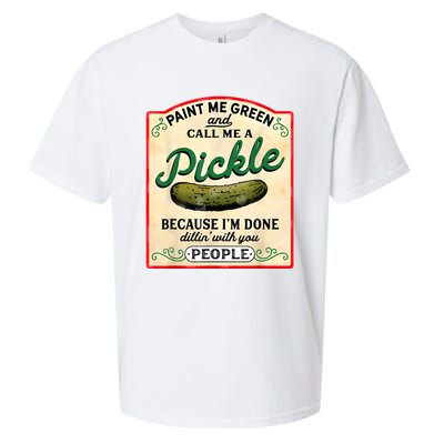 Paint Me Green And Call Me A Pickle Sueded Cloud Jersey T-Shirt