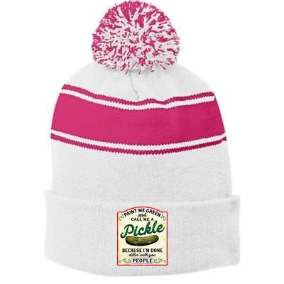 Paint Me Green And Call Me A Pickle Stripe Pom Pom Beanie