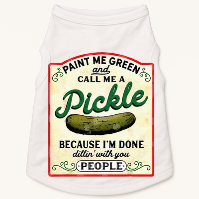 Paint Me Green And Call Me A Pickle Doggie Tank