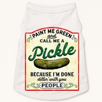 Paint Me Green And Call Me A Pickle Doggie Tank