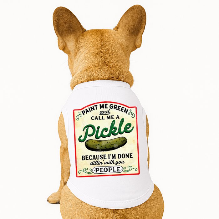 Paint Me Green And Call Me A Pickle Doggie Tank