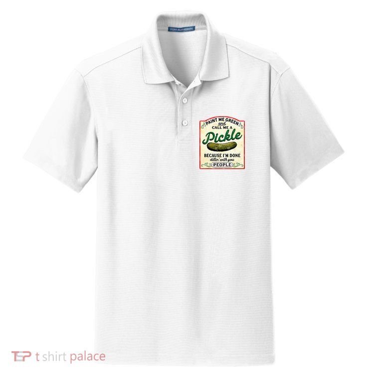 Paint Me Green And Call Me A Pickle Dry Zone Grid Polo
