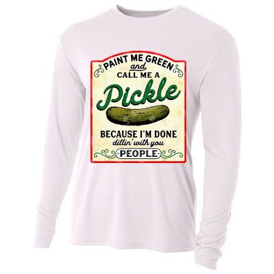 Paint Me Green And Call Me A Pickle Cooling Performance Long Sleeve Crew