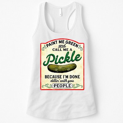 Paint Me Green And Call Me A Pickle Womens Tank Top