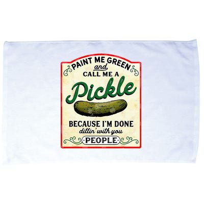 Paint Me Green And Call Me A Pickle Microfiber Hand Towel
