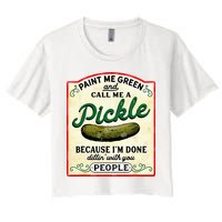 Paint Me Green And Call Me A Pickle Crop Top