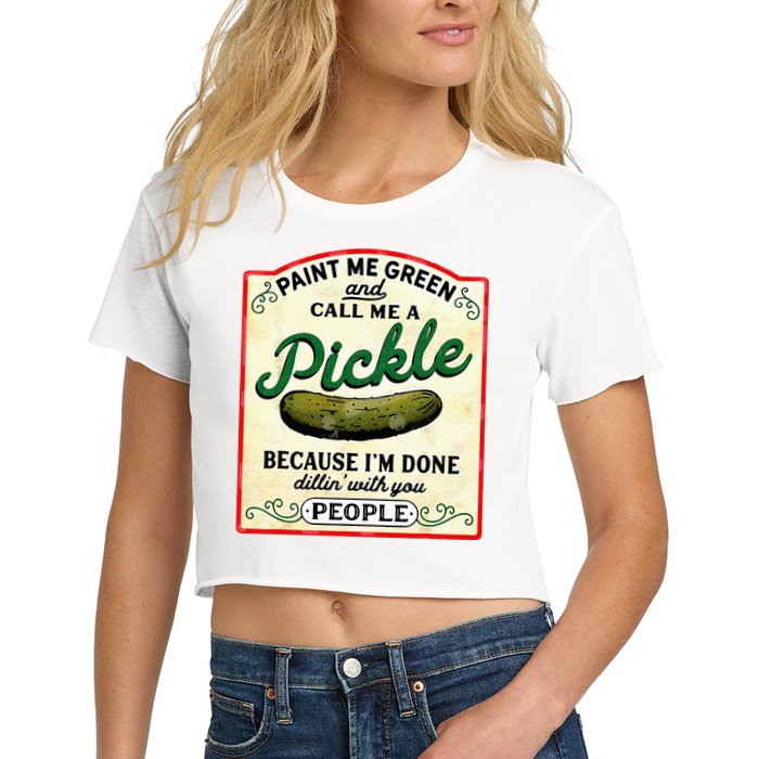 Paint Me Green And Call Me A Pickle Crop Top